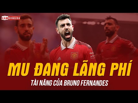 CHỈ SỐ THỐNG KÊ HƠN CẢ DE BRUYNE, MAN UNITED ĐANG LÃNG PHÍ TÀI NĂNG CỦA BRUNO FERNANDES