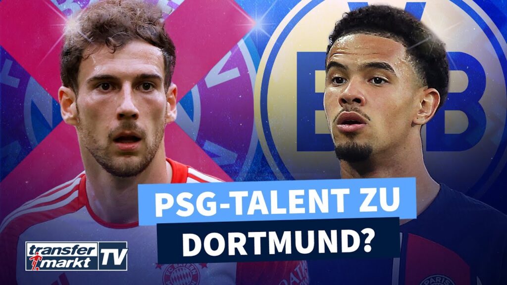 Goretzka darf Bayern verlassen – PSG-Talent Zaïre-Emery im BVB-Fokus | TRANSFERMARKT