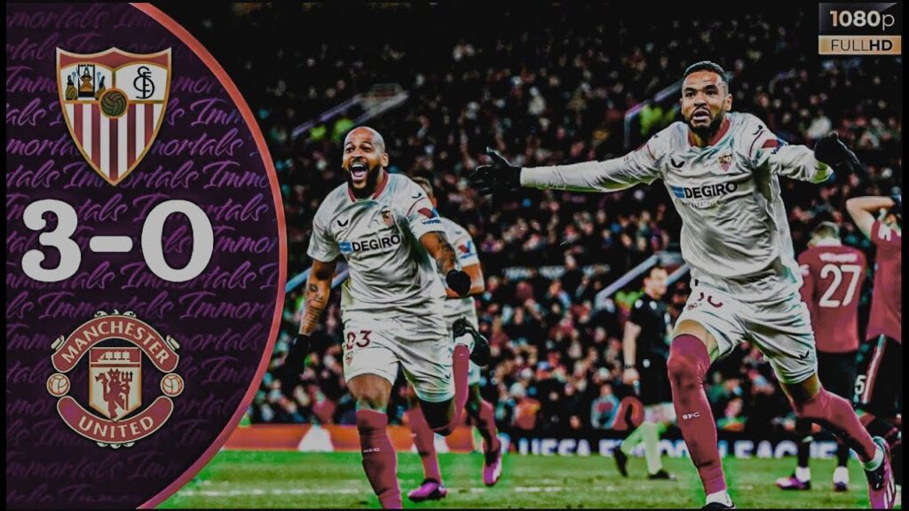 Football Highlights Sevilla vs Man United 3 0 🔥Youssef En Nesyri🔥