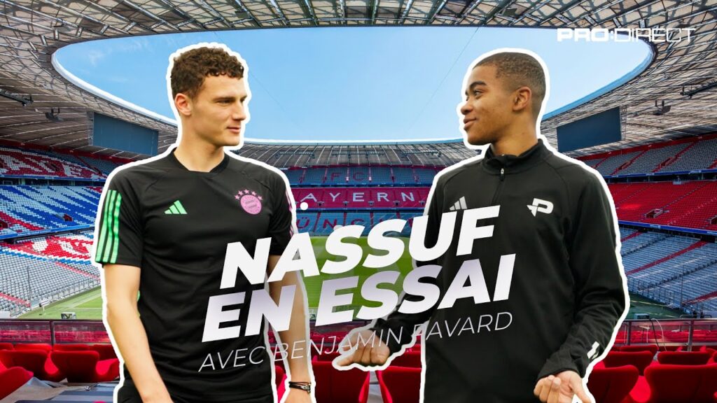 NASSUF SIAKA en ESSAI avec BENJAMIN PAVARD à MUNICH