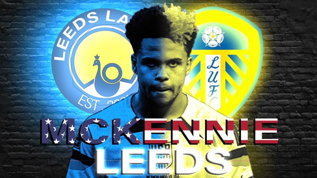 LEEDS to SIGN USA and JUVENTUS STAR ?! Mckennie Tactical breakdown!