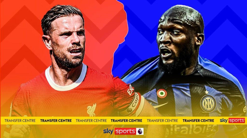 TRANSFER UPDATE! 🚨 | Jordan Henderson, Declan Rice, Romelu Lukaku LATEST!