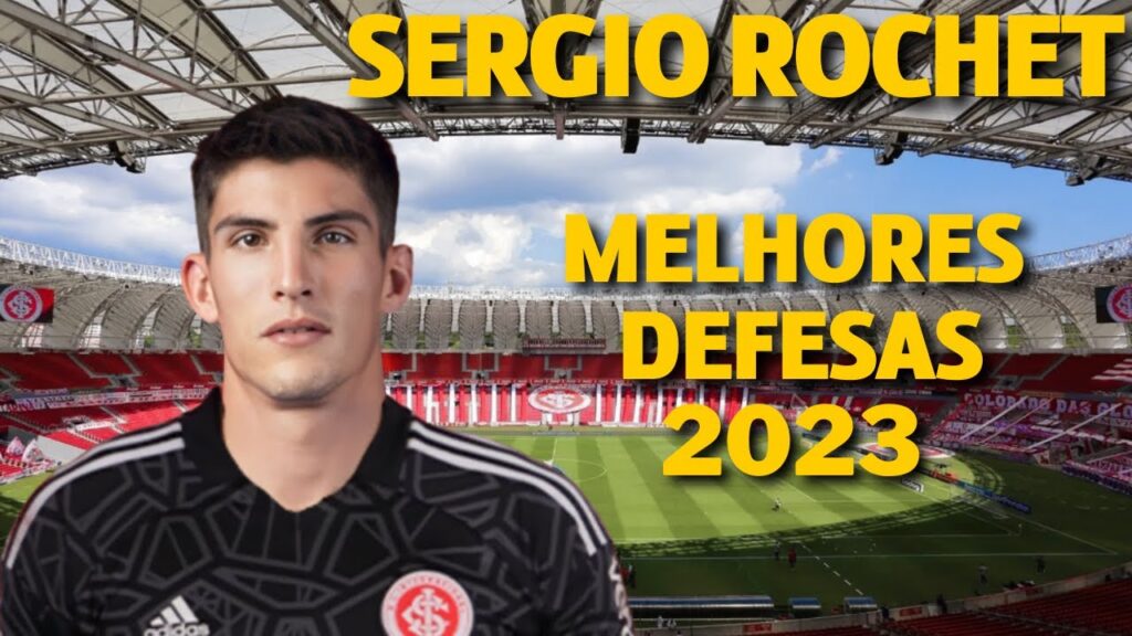 Sergio Rochet ► Novo Goleiro do Internacional? ● 2023 Best Saves