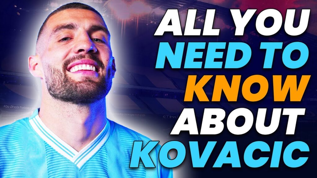 ALL YOU NEED TO KNOW ABOUT MATEO KOVACIC