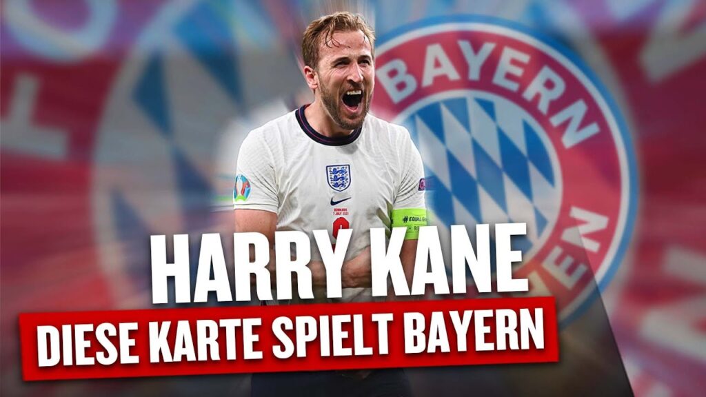 Millionen-Poker um Harry Kane: Die Bayern-Bosse sind "auf viel Schauspiel eingestellt"
