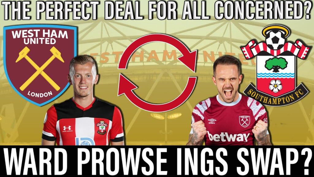 Could West Ham tempt Southampton with a Danny Ings for Ward Prowse swap deal? | Not the worst idea?