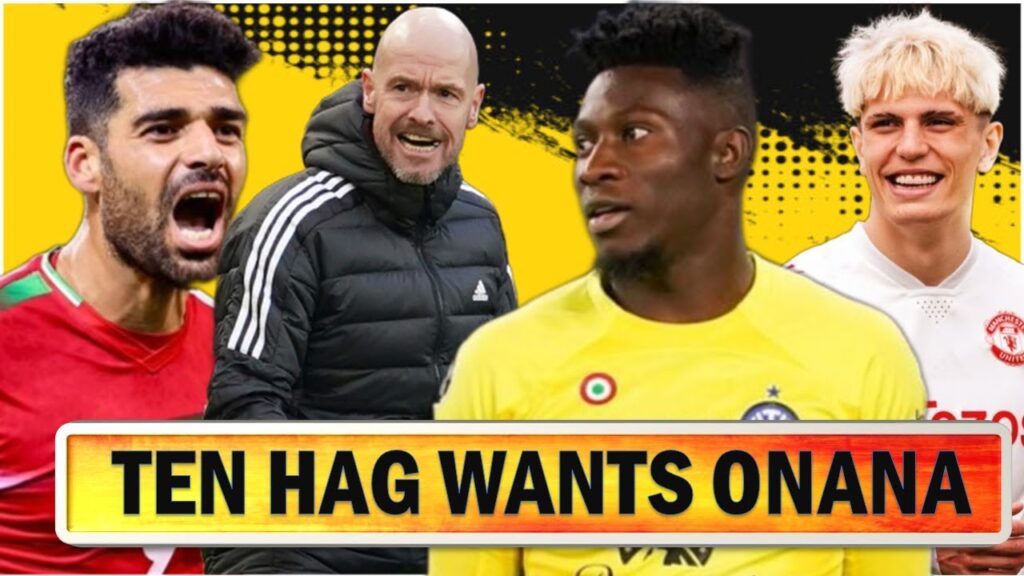 Inter Milan Anxiously Expecting Andre Onana Bid From United | Ten Hag Mehdi Taremi Interest !!