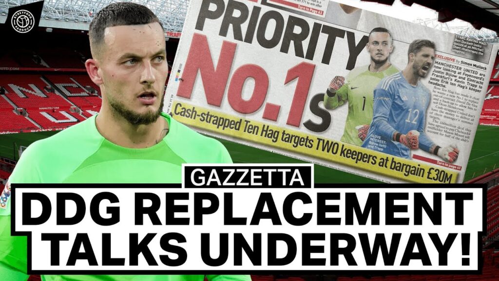 Ten Hag's Keeper Swoop! Sancho Exit?! Man United News| Gazetta!