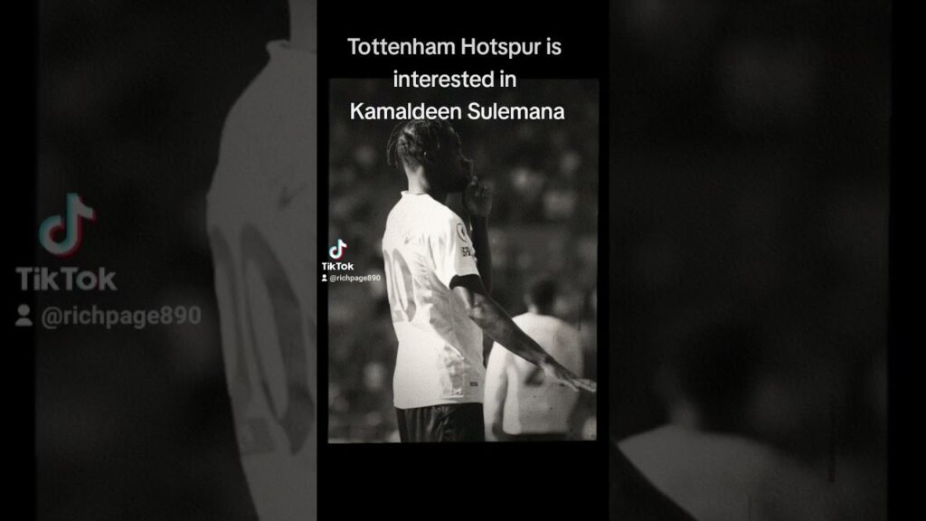 FIFA 23: Kamaldeen Sulemana is in the books of Tottenham Hotspurs