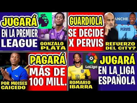 LO QUE CONVENCIÓ A GUARDIOLA PARA CONTRATAR A PERVIS ESTUPIÑAN | PAGAN MÁS DE 100 MILLONES X MOISES