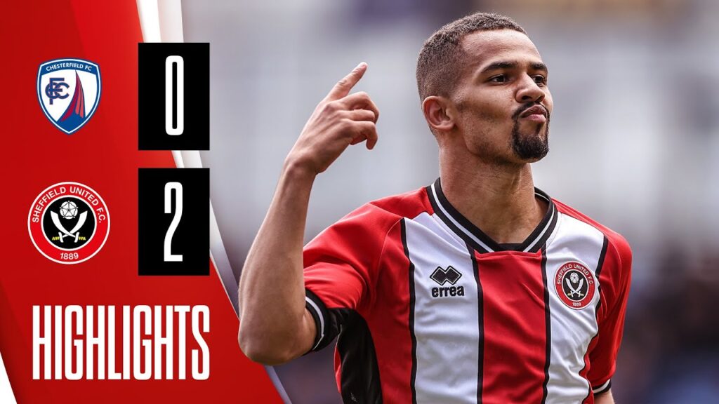 Iliman Ndiaye goal seals pre-season win | Chesterfield 0-2 Sheffield United | Pre-season Highlights Iliman Ndiaye goal seals pre-season win | Chesterfield 0-2 Sheffield United | Pre-season Highlights