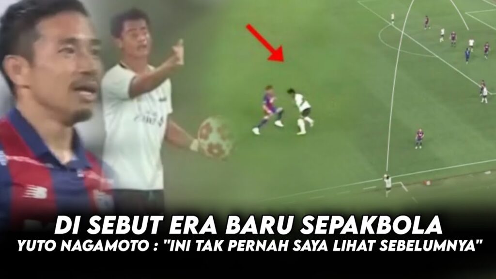 "MAKIN PERCAYA DIRI PAMER GOCEKAN DAN LEMPARAN"  Ekspresi Yuto Nagatomo Lihat Lemparan Arhan