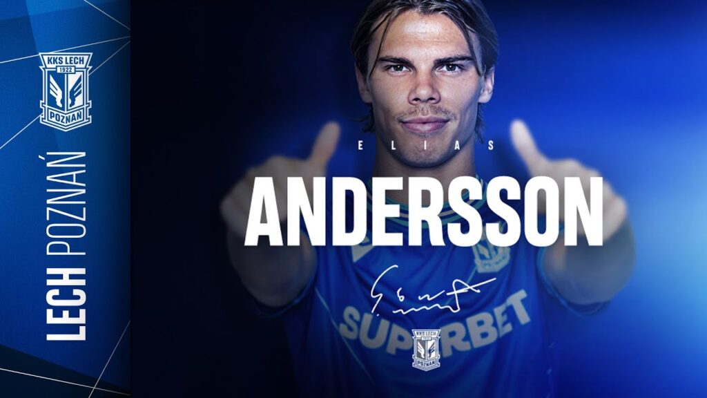 NEWS | Elias Andersson nowym piłkarzem Lecha Poznań