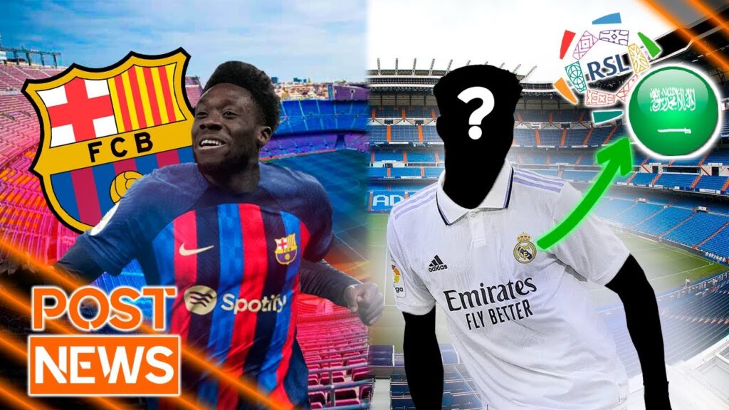 ¿ALPHONSO DAVIES al BARÇA? | LA ESTRELLA del REAL MADRID que PUEDE ir a ARABIA SAUDÍ