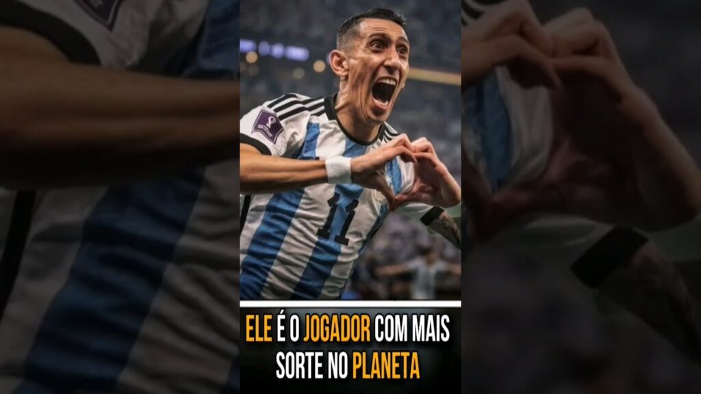 O Di Maria é o jogador mais sortudo da história
