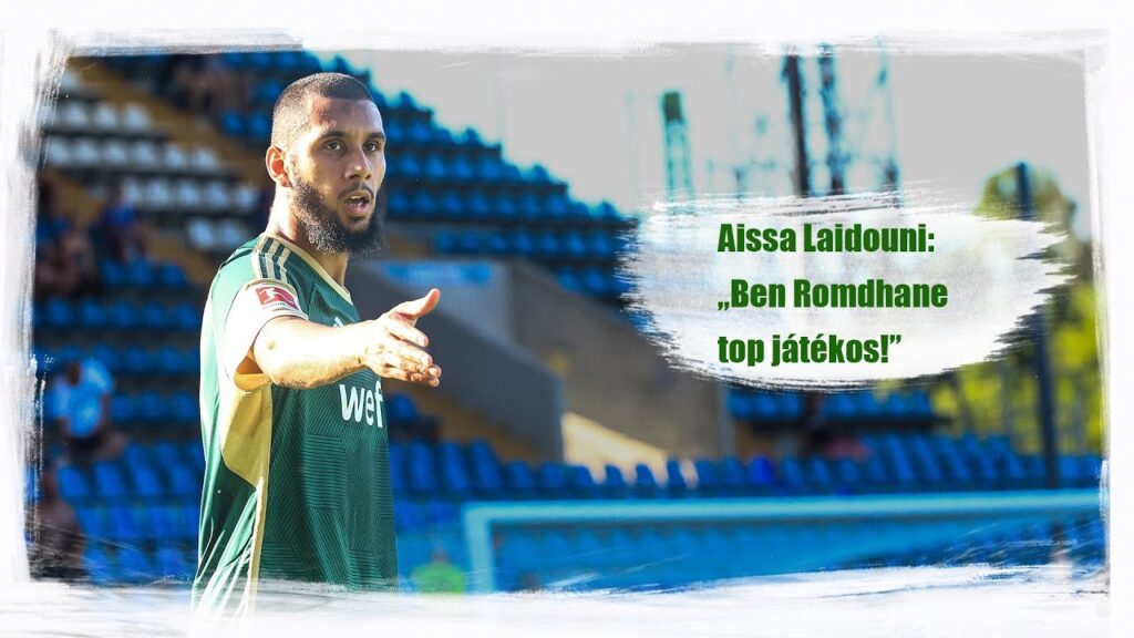 Fradi Média | Laidouni: „Ben Romdhane top játékos!” | 2023.07.15.