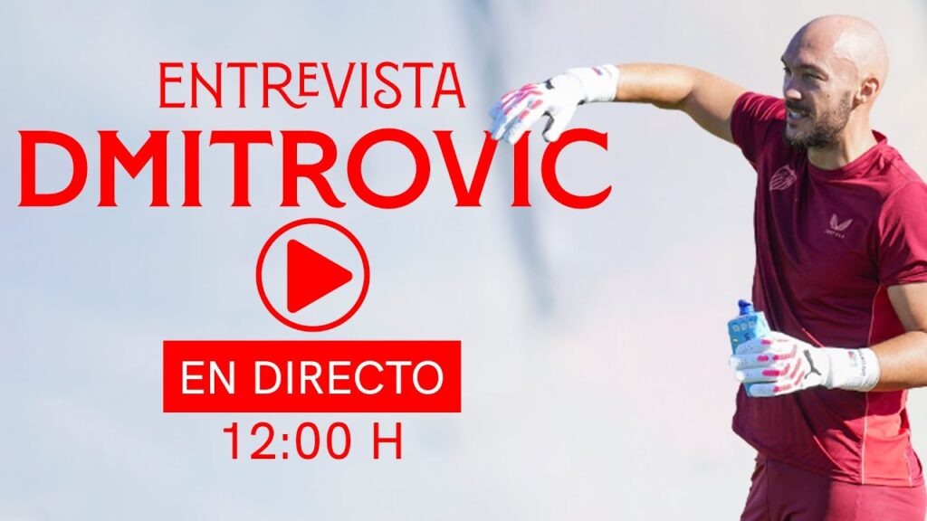 🎙️ Entrevista a Dmitrovic desde Montecastillo | EN DIRECTO 📡