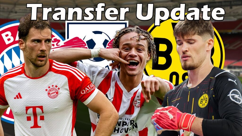 Anfragen für Kobel! BVB & Leipzig an Simons dran! Der Preis für Goretzka!