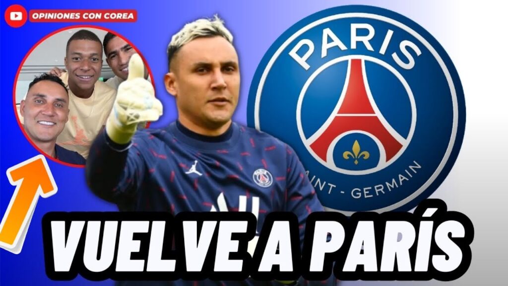 KEYLOR NAVAS EMOCIONA A LOS AFICIONADOS DEL PSG TRAS APARECER JUNTO A KYLIAN MBAPPÉ😱