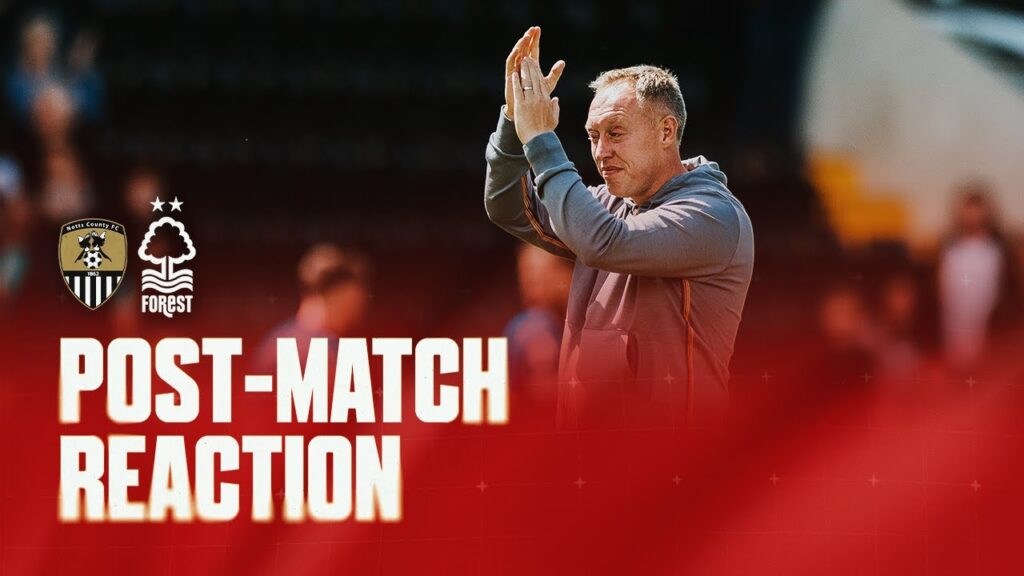 POST-MATCH REACTION: STEVE COOPER | NOTTS COUNTY V NOTTINGHAM FOREST