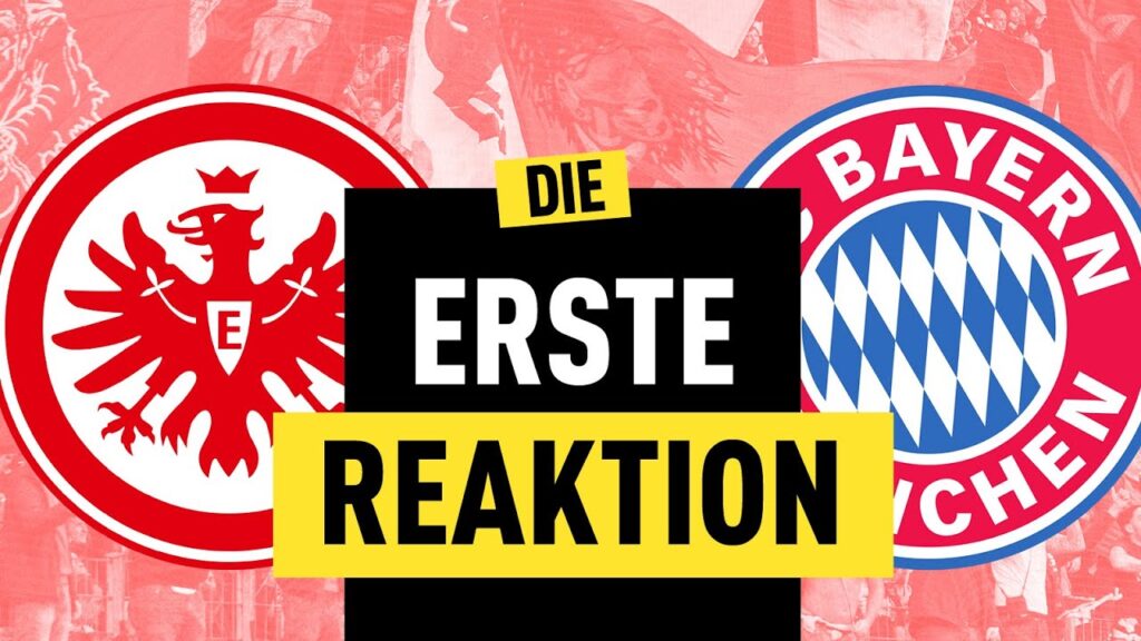 Debakel beim Bundesliga-Start! Eintracht Frankfurt unterliegt Bayern | Bundesliga Reaktion