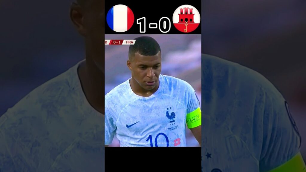 France vs Gibraltar UEFA  European CUP Qualification. #football #shorts #mbappe #griezmann.