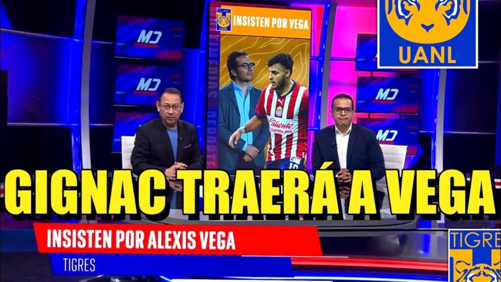 Alexis Vega puede Fichar con Tigres por su AMISTAD con Gignac 🇲🇽🐯🇫🇷