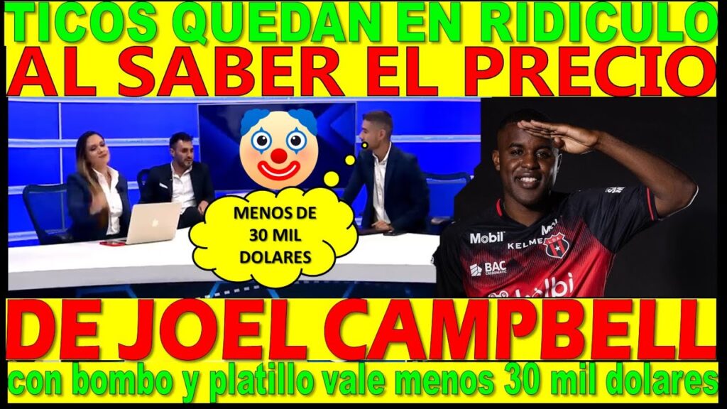 TICOS QQUEDAN EN RIDICULO, DEPUES DE ANUNCIAR A JOEL CON BOMBO Y PLATLLO, Y SOLO VALE 30 MIL DOLARES