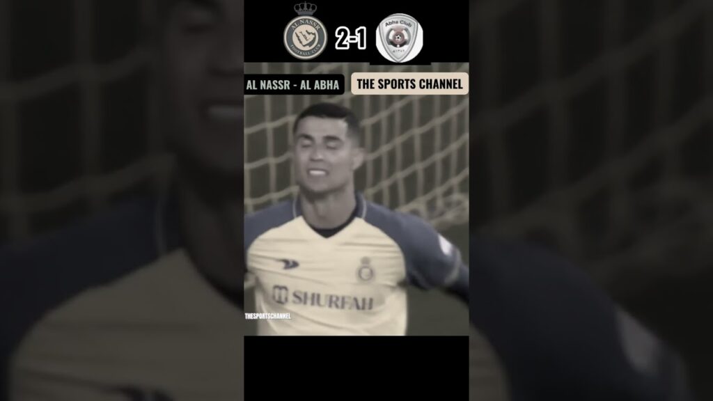 Al Nassr vs Al Abha(2-1) All Goals and Extended Highlights | Saudi Pro League 2023 | #shorts