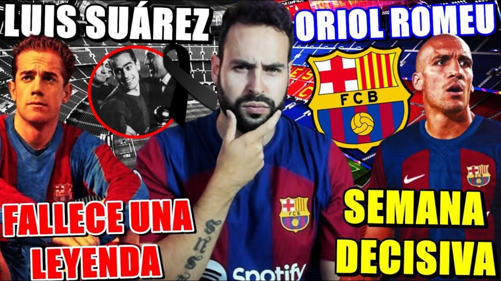 FALLECE LUIS SUÁREZ, LEYENDA y ÚNICO BALÓN de ORO ESPAÑOL - SEMANA DECISIVA para ORIOL ROMEU ¡CERCA!