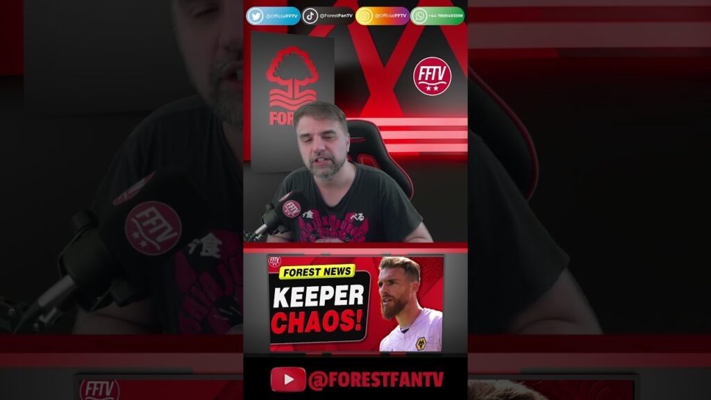 Goalkeeper Chaos at Nottingham Forest as Jose Sa Now Linked! #nffc #wolves #premierleague #manutd