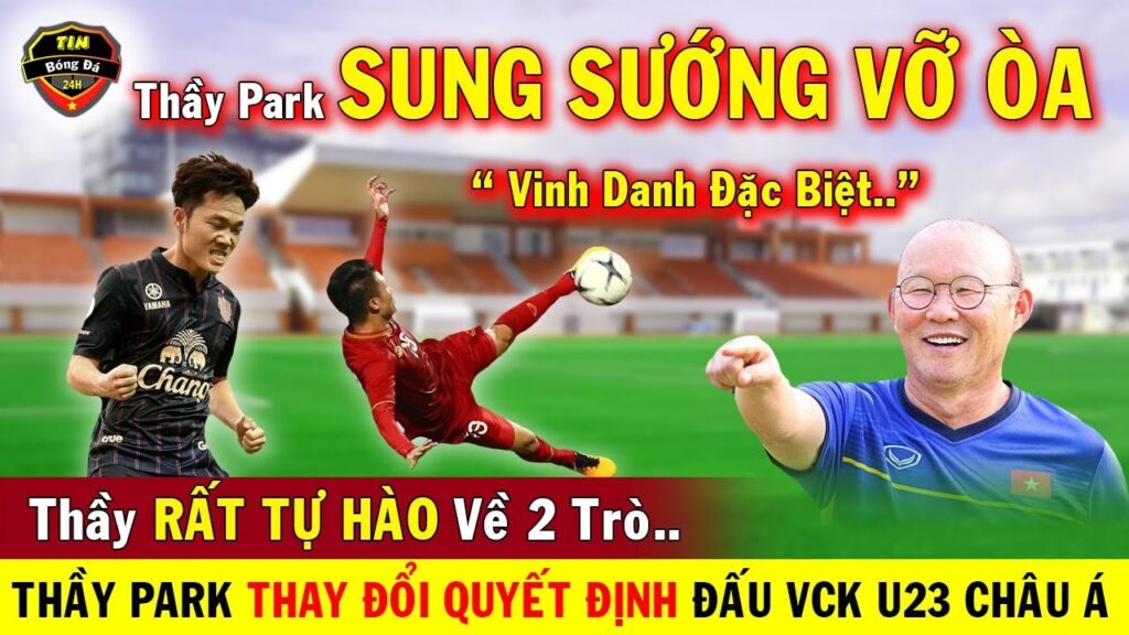 🔥 Thầy Park Nhận Tin Sung Sướng Vỡ Òa Của Quang Hải Và Xuân Trường
