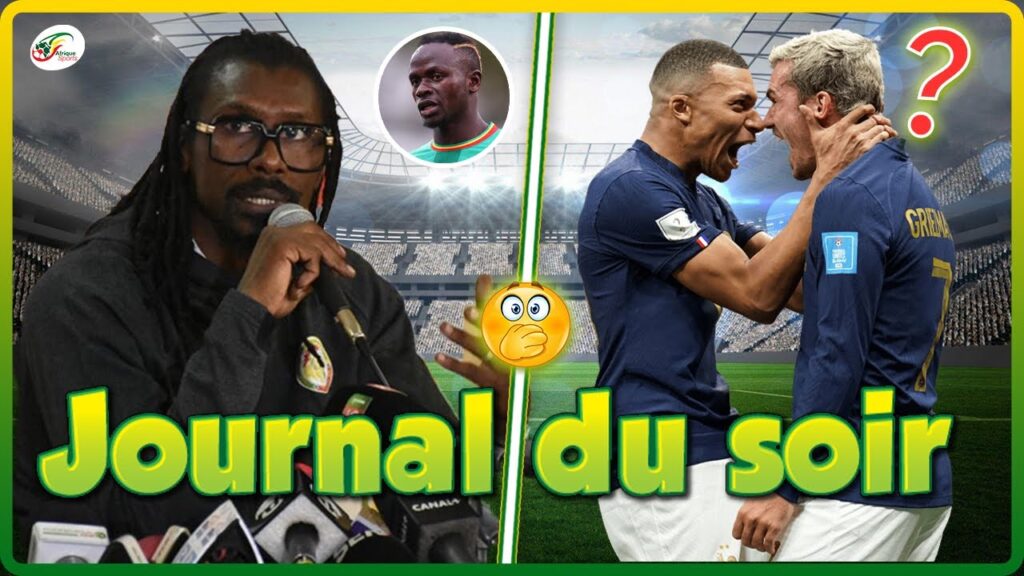 Aliou Cissé juge Sadio Mané, après Bénin – Sénégal…Mbappé et Griezmann tournent la page | JDS