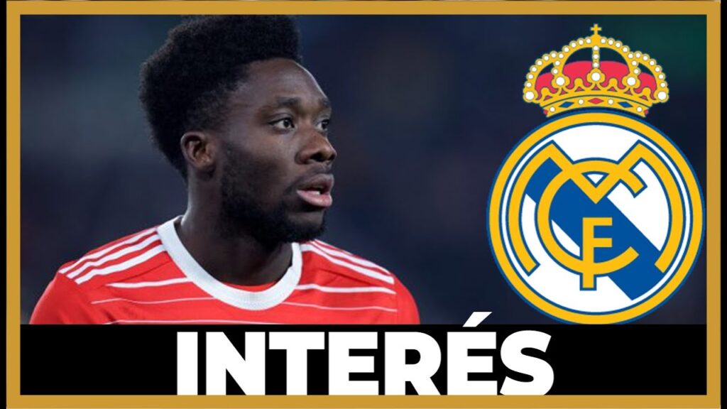 El REAL MADRID se INTERESA por ALPHONSO DAVIES y el BAYERN NO se NIEGA a NEGOCIAR según JF DÍAZ.