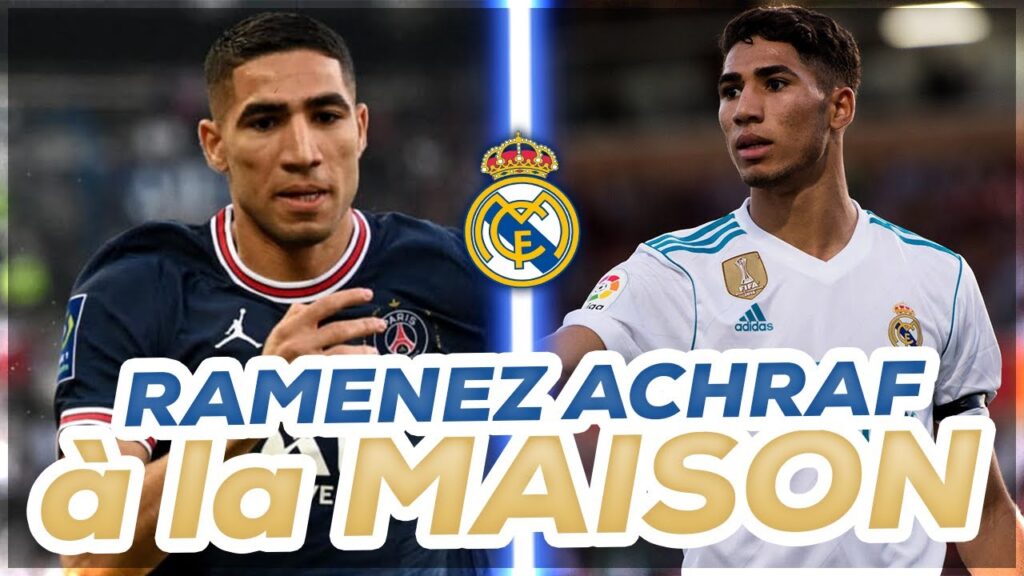 ACHRAF HAKIMI de RETOUR au REAL MADRID en 2023 ou 2024 !?