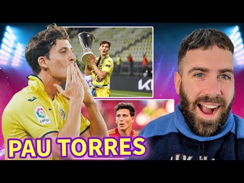 WELCOME PAU TORRES | HOW DOES PAU TORRES FIT INTO THE UNAI EMERY SYSTEM