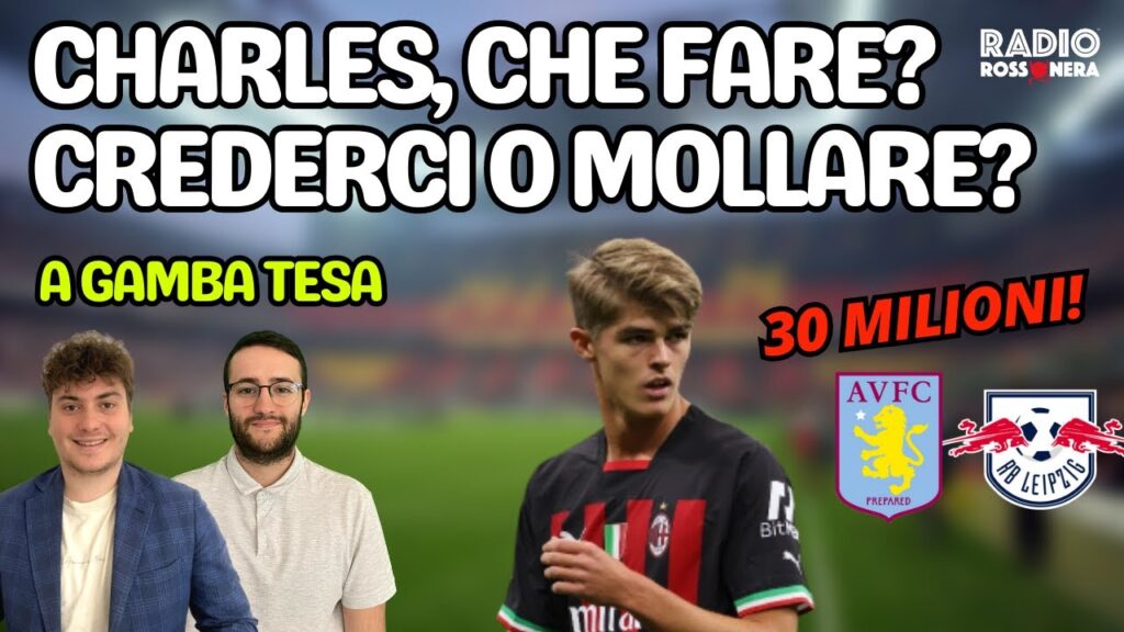 E' GIA' FINITA?! DE KETELAERE, PERCHE' VENDERLO E PERCHE' TENERLO - A Gamba Tesa