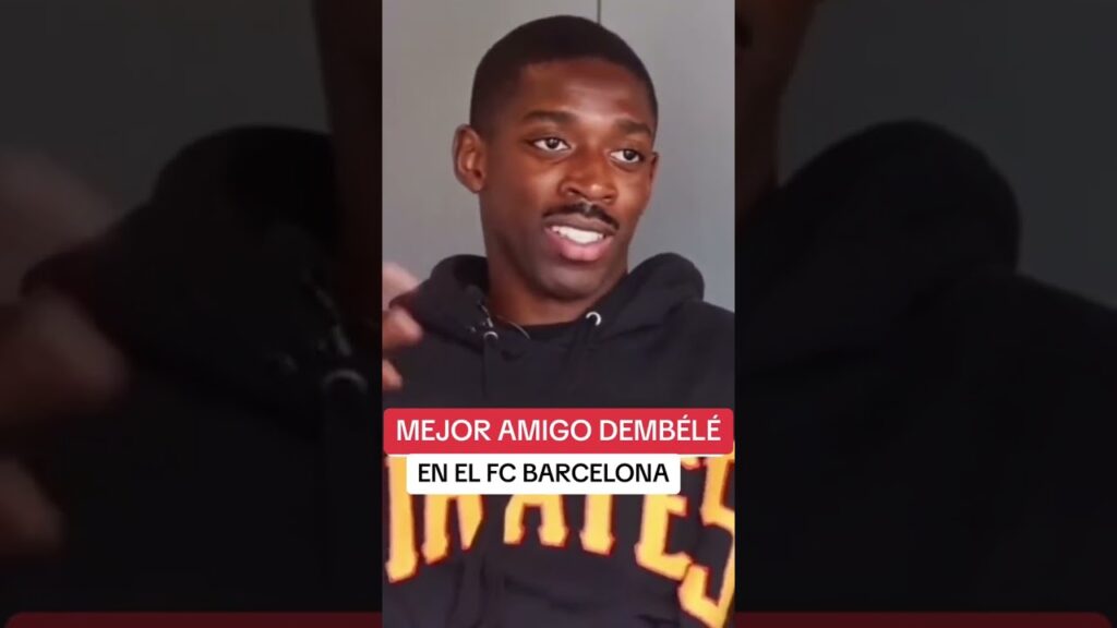 😍 ¿QUIÉN ES EL MEJOR AMIGO DE DEMBÉLÉ DENTRO DEL VESTUARIO? Te sorprenderá...