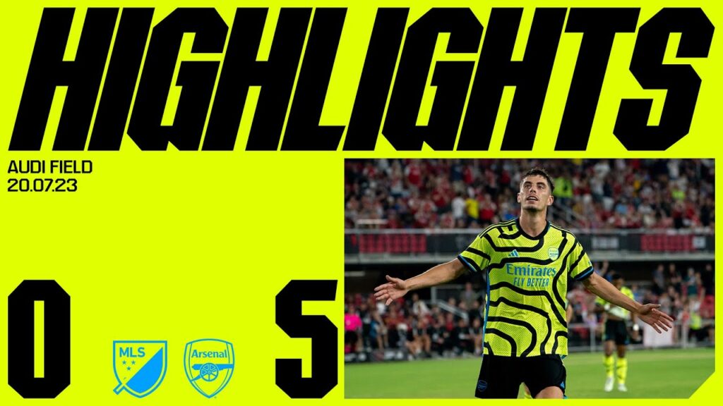 HIGHLIGHTS | MLS All-Stars v Arsenal (0-5) | Gabriel Jesus, Trossard, Jorginho, Martinelli, Havertz