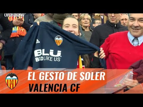 EL GRAN GESTO DE CARLOS SOLER I VALENCIA CF
