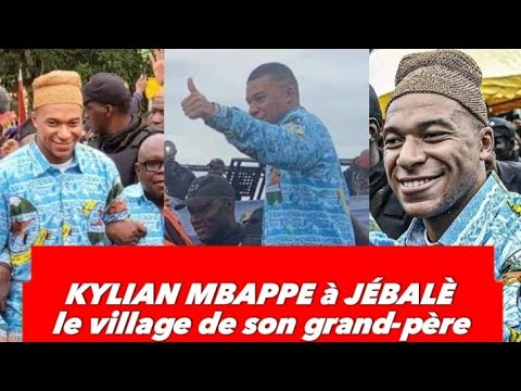 Kylian Mbappe au Cameroun : visite à Jébalè le village de son grand-père