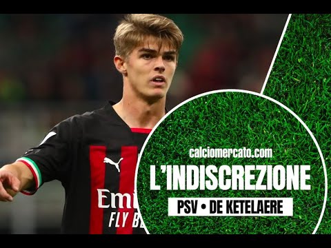 Milan, primi contatti con il PSV per De Ketelaere: tra richiesta e formula, ecco come sta cambiando
