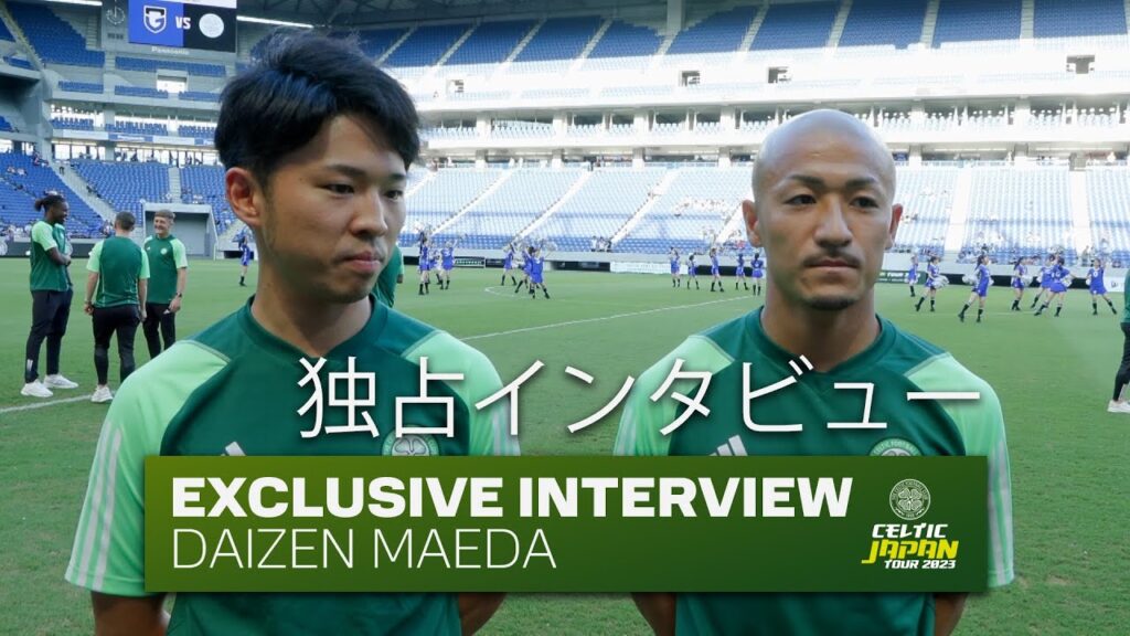 Pre-Match Preview with Daizen Maeda | Watch Gamba Osaka v Celtic Live on Celtic TV Pre-Match Preview with Daizen Maeda | Watch Gamba Osaka v Celtic Live on Celtic TV