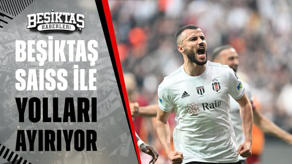Beşiktaş’ta Romain Saiss’in Ayrılığı! Furkan Yıldız Detayları Aktardı Beşiktaş'ta Romain Saiss'in Ayrılığı! Furkan Yıldız Detayları Aktardı
