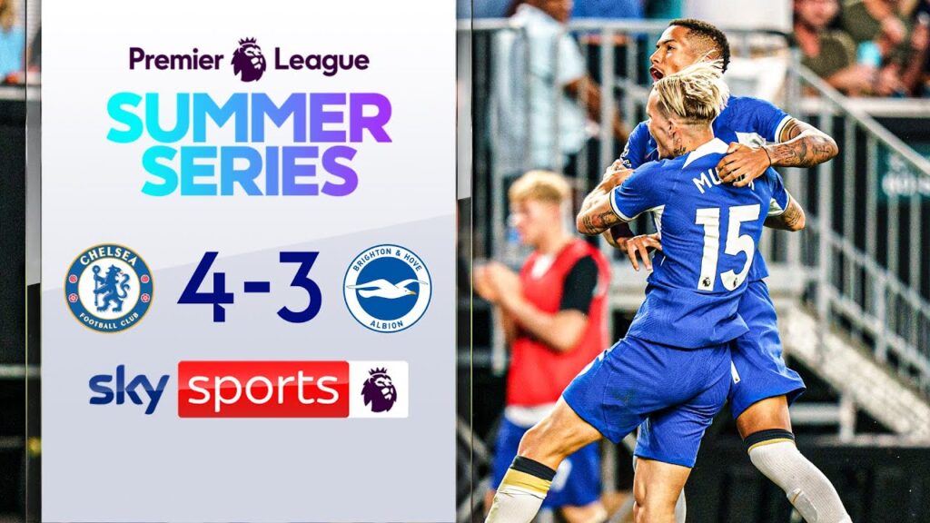 Nkunku, Jackson score in THRILLER! 🔵 | Chelsea 4-3 Brighton | PL Summer Series highlights
