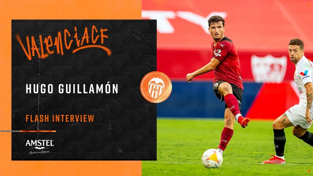 FLASH INTERVIEW DE HUGO GUILLAMÓN TRAS EL ENCUENTRO ANTE EL SEVILLA FC