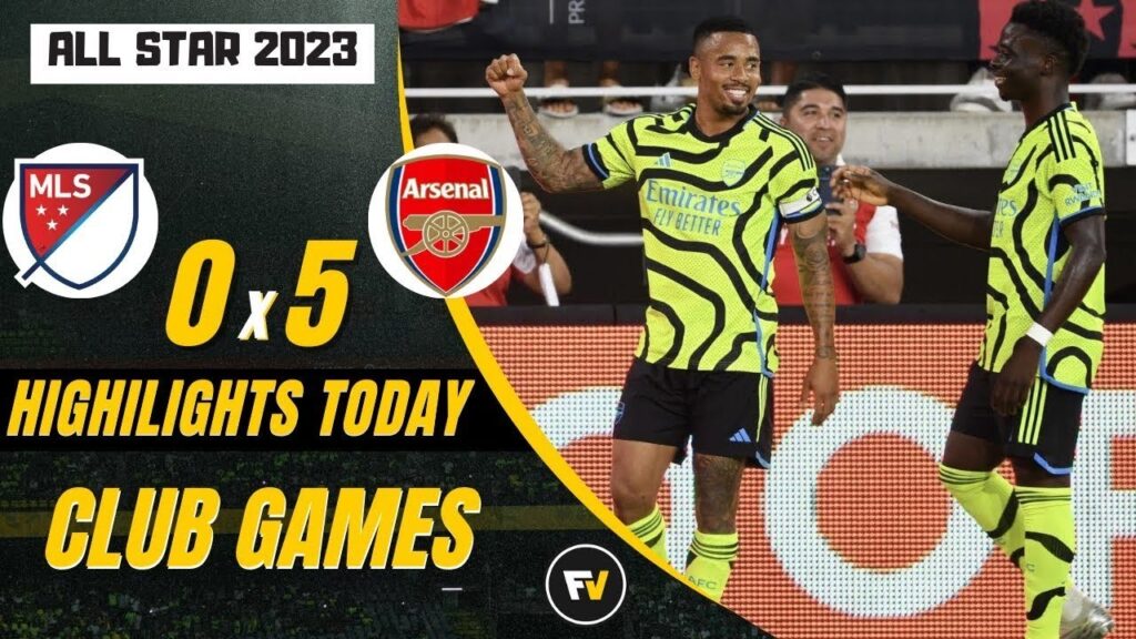 HIGHLIGHTS | MLS All-Stars v Arsenal (0-5) | Gabriel Jesus, Trossard, Jorginho, Martinelli, Havertz