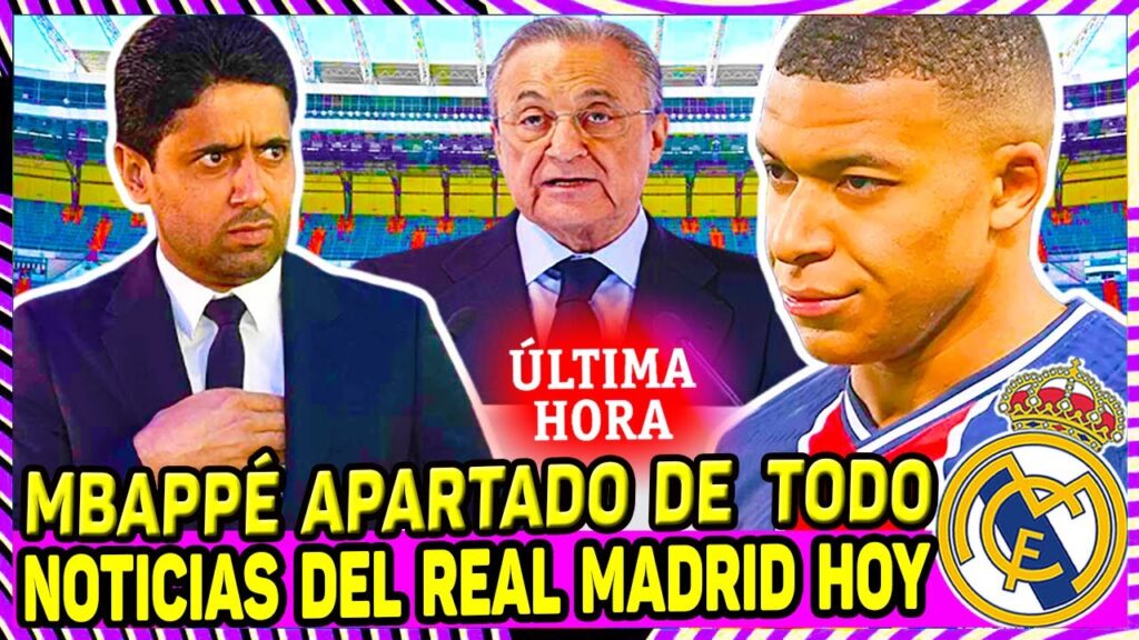 La Bomba del Verano: PSG Aparta a Mbappé y el Real Madrid se Acerca | Noticias del Real Madrid Hoy