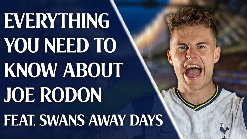 Everything You Need To Know About New Tottenham Signing Joe Rodon | Feat. Swans Away Days