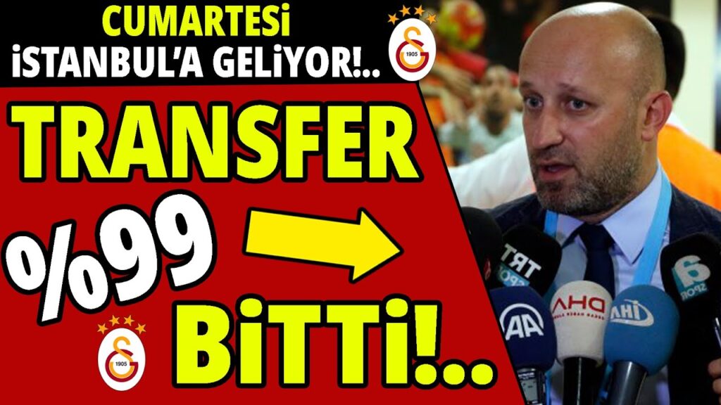 GALATASARAY SÜPER YILDIZ İLE ANLAŞTI! CUMARTESİ İSTANBUL'A GELİYOR..
